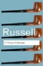 in praise of idleness and other essays-bertrand russell-9780415325066 in praise of idleness and other essays-bertrand russell-9780415325066