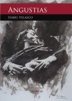 angustias (ebook)-isabel velasco allegue-9781629346366 angustias (ebook)-isabel velasco allegue-9781629346366