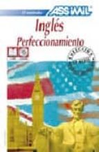 ingles: perfeccionamiento (ingles y americano)-9782700513066 ingles: perfeccionamiento (ingles y americano)-9782700513066