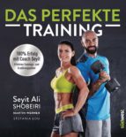 das perfekte training (ebook)-seyit ali shobeiri-9783641205966 das perfekte training (ebook)-seyit ali shobeiri-9783641205966