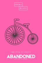 abandoned | the pink classics (ebook)-sheba blake-9783962553166 abandoned | the pink classics (ebook)-sheba blake-9783962553166