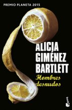 hombres desnudos-alicia gimenez bartlett-9788408154266 hombres desnudos-alicia gimenez bartlett-9788408154266