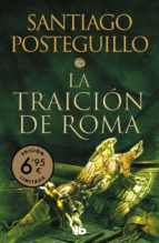 LA TRAICION DE ROMA (TRILOGIA AFRICANUS 3)