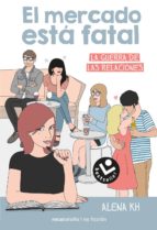 el mercado esta fatal-alena kh-9788416240166 el mercado esta fatal-alena kh-9788416240166