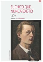 el chico que nunca existió-9788416440566 el chico que nunca existió-9788416440566