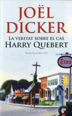 la veritat sobre el cas harry quebert (butxaca)-joël dicker-9788416457366 la veritat sobre el cas harry quebert (butxaca)-joël dicker-9788416457366