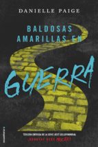 baldosas amarillas en guerra (ebook)-danielle paige-9788416867066 baldosas amarillas en guerra (ebook)-danielle paige-9788416867066