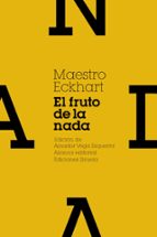 el fruto de la nada y otros escritos-9788420654966 el fruto de la nada y otros escritos-9788420654966