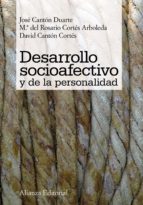 desarrollo socioafectivo y de la personalidad (ebook)-jose canton duarte-maria del rosario cortes arboleda-david canton cortes-9788420689166 desarrollo socioafectivo y de la personalidad (ebook)-jose canton duarte-maria del rosario cortes arboleda-david canton cortes-9788420689166