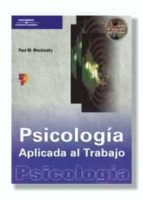 psicologia aplicada al trabajo-paul m. muchinsky-9788428327466 psicologia aplicada al trabajo-paul m. muchinsky-9788428327466