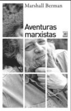 aventuras marxistas-marshall berman-9788432317866 aventuras marxistas-marshall berman-9788432317866