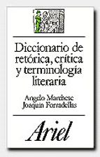 diccionario de retorica, critica y terminologia literaria-angelo marchese-9788434483866 diccionario de retorica, critica y terminologia literaria-angelo marchese-9788434483866