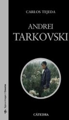 andrei tarkovski-carlos tejeda-9788437626666 andrei tarkovski-carlos tejeda-9788437626666