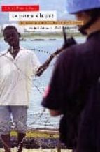 LA GUERRA Y LA PAZ: ENFOQUE CONTEMPORANEO SOBRE LA SEGURIDAD Y LA ESTRATEGIA