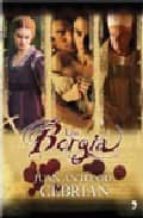 los borgia-juan antonio cebrian-9788484605966 los borgia-juan antonio cebrian-9788484605966