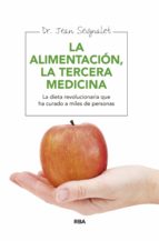 alimentación, la tercera medicina (ebook)-jean seignalet-9788490564066 alimentación, la tercera medicina (ebook)-jean seignalet-9788490564066