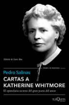 cartas a katherine whitmore-pedro salinas-9788490662366 cartas a katherine whitmore-pedro salinas-9788490662366