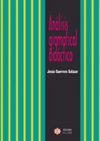 analisis gramatical didactico-jesus guerrero salazar-9788497003766 analisis gramatical didactico-jesus guerrero salazar-9788497003766