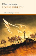 filtro de amor-louise erdrich-9788498415766 filtro de amor-louise erdrich-9788498415766