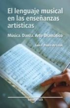EL LENGUAJE MUSICAL EN LAS ENSEÑANZAS ARTISTICAS
