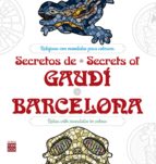 secretos de gaudi * barcelona (arte-terapia)-9788499174266 secretos de gaudi * barcelona (arte-terapia)-9788499174266