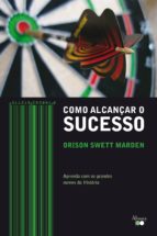 como alcançar o sucesso (ebook)-9788563672766 como alcançar o sucesso (ebook)-9788563672766
