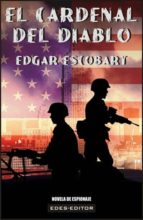 el cardenal del diablo (ebook)-edgar escobart-9789589994566 el cardenal del diablo (ebook)-edgar escobart-9789589994566