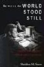 the week the world stood still: inside the secret cuban missile c risis-sheldon m. stern-9780804750776 the week the world stood still: inside the secret cuban missile c risis-sheldon m. stern-9780804750776