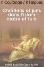 chretiens et juifs dans l islam arabe et turc-y. courbage-p. fargues-9782228899376 chretiens et juifs dans l islam arabe et turc-y. courbage-p. fargues-9782228899376
