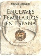 atlas desplegable de enclaves templarios en españa-maria lara martinez-9788415060376 atlas desplegable de enclaves templarios en españa-maria lara martinez-9788415060376