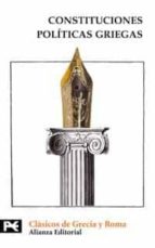 constituciones politicas griegas (aristoteles, el viejo oligarca, jenofonte)-9788420661476 constituciones politicas griegas (aristoteles, el viejo oligarca, jenofonte)-9788420661476