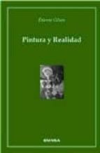 pintura y realidad-etienne gilson-9788431317676 pintura y realidad-etienne gilson-9788431317676