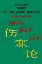 shang han lun: tratado sobre enfermedades febriles-julio garcia-9788460789376 shang han lun: tratado sobre enfermedades febriles-julio garcia-9788460789376
