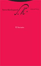 el instante (2ª ed.)-soren kierkegaard-9788481648676 el instante (2ª ed.)-soren kierkegaard-9788481648676