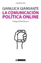 la comunicación política online (ebook)-gianluca giansante-9788490648476 la comunicación política online (ebook)-gianluca giansante-9788490648476