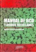 manual de rcd y aridos reciclados-manuel bustillo revuelta-9788493527976 manual de rcd y aridos reciclados-manuel bustillo revuelta-9788493527976