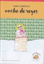 maria terremoto noche de reyes-9788494709876 maria terremoto noche de reyes-9788494709876