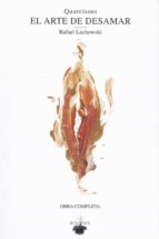 QUARCISSUS (OBRA COMPLETA) EL ARTE DE DESAMAR