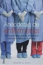 anecdotas de enfermeras-elisabeth g. iborra-9788496626676 anecdotas de enfermeras-elisabeth g. iborra-9788496626676