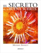el secreto de la buena suerte-michael bennett-9788496851276 el secreto de la buena suerte-michael bennett-9788496851276