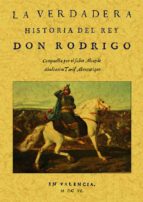 la verdadera historia del rey don rodrigo (ed. facsimil)-abulcacim tarif-9788497610476 la verdadera historia del rey don rodrigo (ed. facsimil)-abulcacim tarif-9788497610476