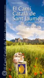 el cami catala de sant jaume. des de montserrat-joan fiol boada-9788497916776 el cami catala de sant jaume. des de montserrat-joan fiol boada-9788497916776