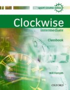 CLOKWISE: CLASSBOOK: INTERMEDIATE LEVEL