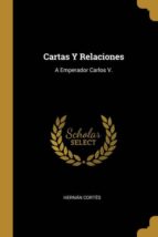 CARTAS Y RELACIONES
