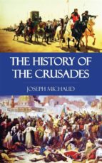 the history of the crusades (ebook)-9781531255886 the history of the crusades (ebook)-9781531255886