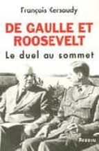 DE GAULLE ET ROOSEVELT: LES ALLIES ENNEMIS