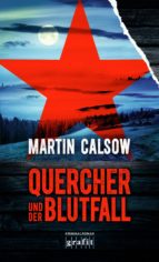 quercher und der blutfall (ebook)-martin calsow-9783894257286 quercher und der blutfall (ebook)-martin calsow-9783894257286