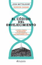 el código del envejecimiento (ebook)-dorion sagan-9786070740886 el código del envejecimiento (ebook)-dorion sagan-9786070740886