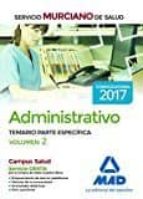 administrativo del servicio murciano de salud. temario parte específica volumen 2-9788414205686 administrativo del servicio murciano de salud. temario parte específica volumen 2-9788414205686