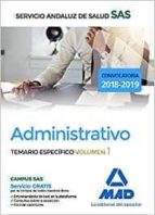 administrativo del servicio andaluz de salud. temario específico volumen 1-9788414211786 administrativo del servicio andaluz de salud. temario específico volumen 1-9788414211786